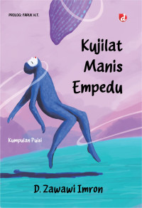 Image of Kujilat Manis Empedu: Kumpulan Puisi