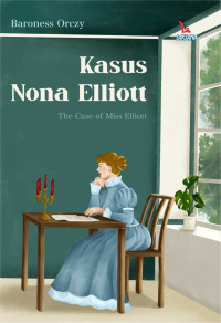 Image of Kasus Nona Elliott: The Case of Miss Elliott