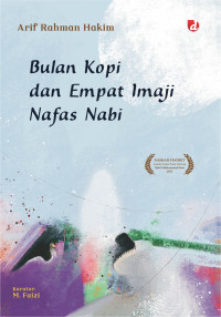 Image of Bulan Kopi dan Empat Imaji Nafas Nabi