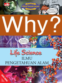 Image of Why? Life Science: Ilmu Pengetahuan Alam