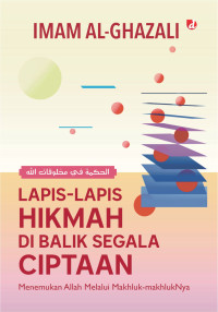 Image of Lapis-Lapis Hikmah di Balik Segala Ciptaan: Menemukan Allah melalui Makhluk-Makhluk-Nya