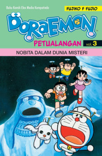 Image of Doraemon Vol.3: Petualangan Nobita Dalam Dunia Misteri