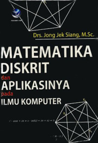 Image of Matematika Diskrit  dan Aplikasinya pada Ilmu Komputer