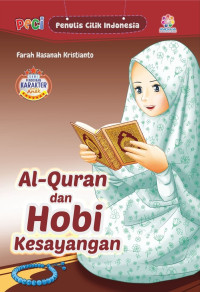 Image of Al-Qur'an dan Hobi Kesayangan