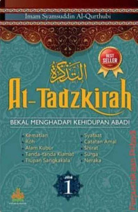 Image of At-Tadzkirah: Bekal Menghadapi Kehidupan Abadi JIlid 1