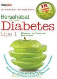 Image of Bersahabat Dengan Diabet Tipe 1: Diabetes Yang Tergantung Pada Insulin