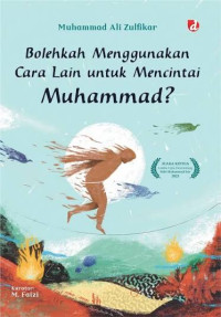 Image of Bolehkah Menggunakan Cara Lain untuk Mencintai Muhammad?