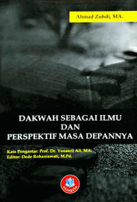 Image of Dakwah Sebagai Ilmu dan Perspektif Masa Depannya
