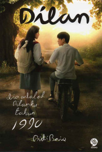 Image of Dilan : Dia Adalah Dilanku Tahun 1991