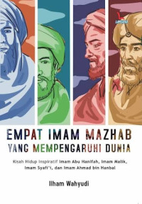 Image of Empat Imam Mazhab yang Mempengaruhi Dunia