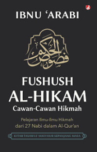 Image of Fushush Al-Hikam: Cawan-Cawan Hikmah