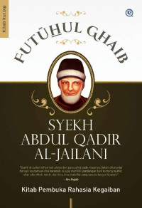 Image of Futuhul Ghaib: Kitab Pembuka Rahasia Kegaiban