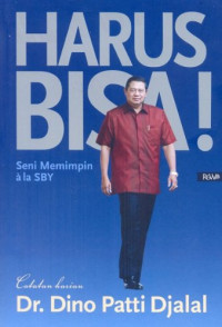 Image of Harus Bisa! Seni Memimpin ala SBY