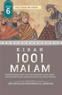 Image of Kisah 1001 Malam Jilid 6: Berbagai Kisah Ajaib dan Perumpamaan yang Indah tentang Kehidupan yang Bersahaja dan Sarat Hikmah