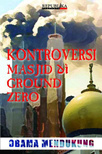 Image of Kontroversi Masjid di Ground Zero
