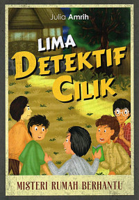 Image of Lima Detektif Cilik: Misteri Rumah Berhantu