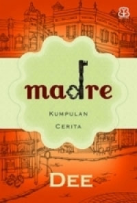 Image of Madre: Kumpulan Cerita