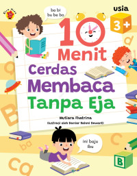 Image of 10 Menit Cerdas Membaca Tanpa Eja