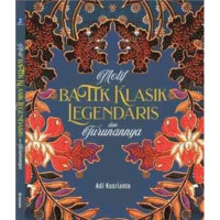 Image of Motif Batik Klasik Legendaris dan Turunannya