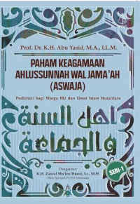 Image of Paham Keagamaan Ahlussunnah Wal Jama'ah (Aswaja)