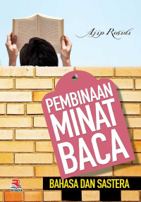 Image of Pembinaan Minat Baca Bahasa dan Sastera