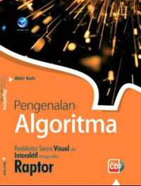 Image of Pengenalan Algoritma: Pendekatan Secara Visual dan Interaktif Menggunakan Raptor
