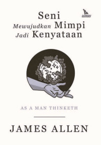 Image of Seni Mewujudkan Mimpi Jadi Kenyataan