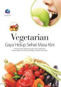 Image of Vegetarian: Gaya Hidup Sehat Masa Kini