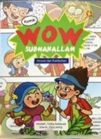Image of WOW Subhanalllah: Hewan dan Tumbuhan
