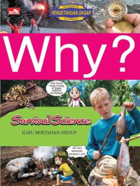 Image of Why? Survival Science - Ilmu Bertahan Hidup