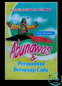 Image of Abu Nawas dan Permadani Bersayap Onta: Kisah-kisah teladan buat anakku