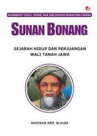 Image of Sunan Bonang: Sejarah hidup dan perjuangan wali tanah jawa