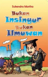 Image of Bukan Insinyur Bukan Ilmuwan