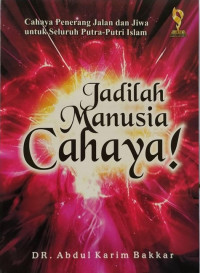 Image of Jadilah Manusia Cahaya