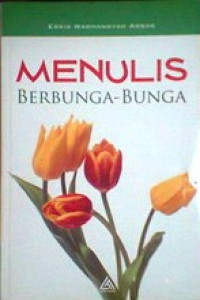 Image of Menulis Berbunga-bunga