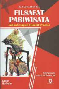 Image of Filsafat Pariwisata: sebuah Kajian Filsafat Praktis