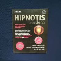 Image of Hipnotis Modern: Teknik termudah belajar hipnotis modern untuk pemula