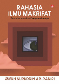 Image of Rahasia Ilmu Makrifat: Pemahaman dan Pengalamannya
