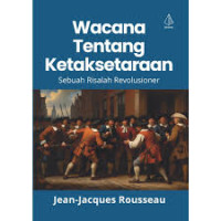 Image of Wacana Tentang Ketaksetaraan: Sebuah Risalah Revolusioner