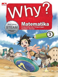Image of Why? Matematika 3: Penjumlahan dan pengurangan pecahan, desimal