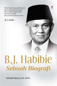 Image of B.J. Habibie Sebuah Biografi