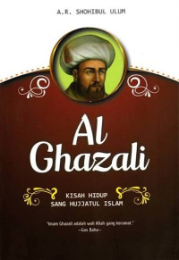 Image of Al Ghazali Kisah Hidup Sang Hujjatul Islam