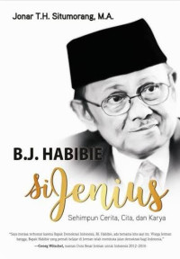 Image of B.J. Habibie Si Jenius: Sehimpun Crita, Cita, dan Karya