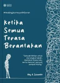 Image of Ketika Semua Terasa Berantakan