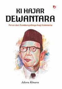 Image of Ki Hajar Dewantara: Peran dan sumbangsihnya bagi Indonesia