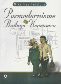 Image of Postmodernisme dan Budaya Konsumen