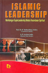 Image of Islamic Leadership: Membangun superleadership melalui kecerdasan spiritual