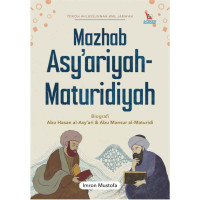 Image of Mahzab Asy'ariyah-Maturidiyah: Biografi abu Hasan Al-Asy'ari & Abu Mansur Al-Maturidi