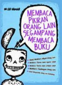Image of Membaca Pikiran Orang Lain Segampang Membaca Buku