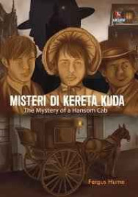Image of Misteri di Kereta Kuda = The Mystery of a Hansom Cab